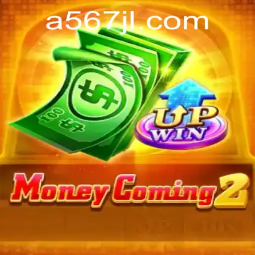 The World of MoneyComing2