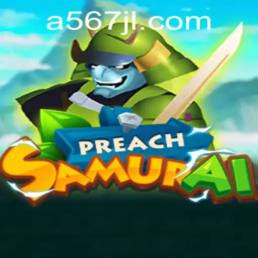 The World of PreachSamurai